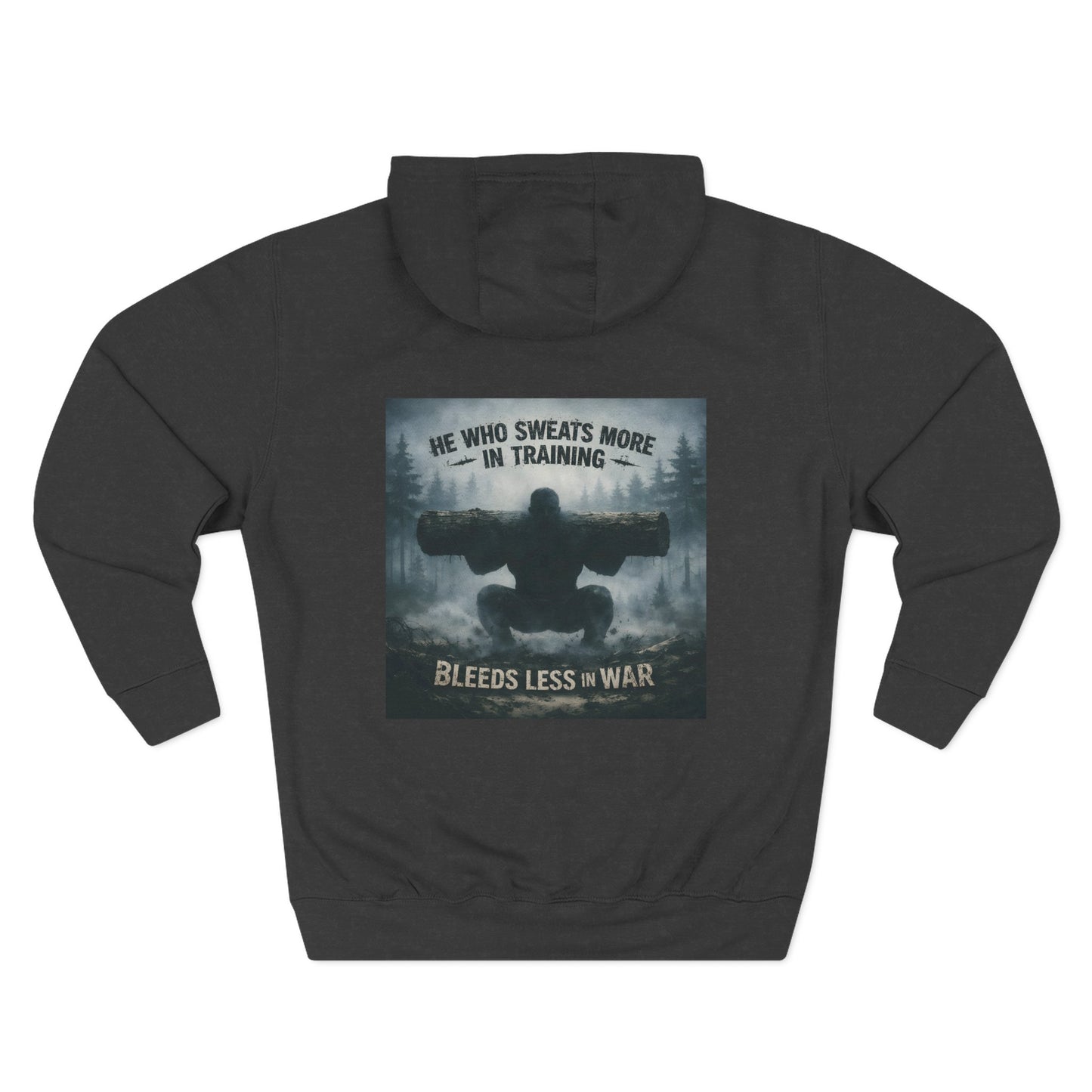 He Who Sweats More Hoodie — Warrior-Inspired Training Fleece Pullover