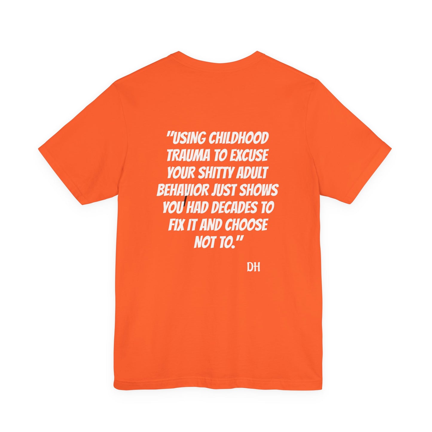 "Decades to Fix It" Tee — Bold Script Statement T-Shirt