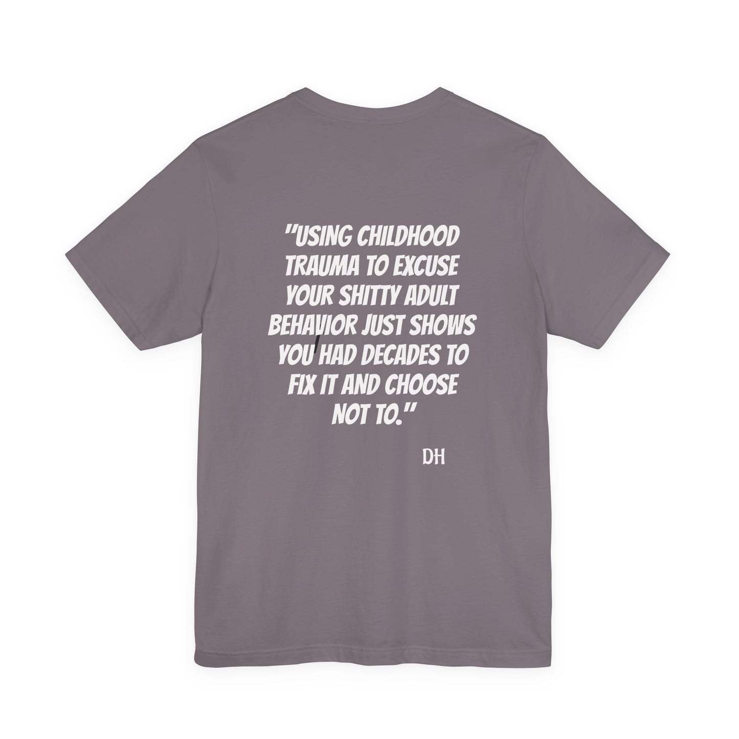"Decades to Fix It" Tee — Bold Script Statement T-Shirt