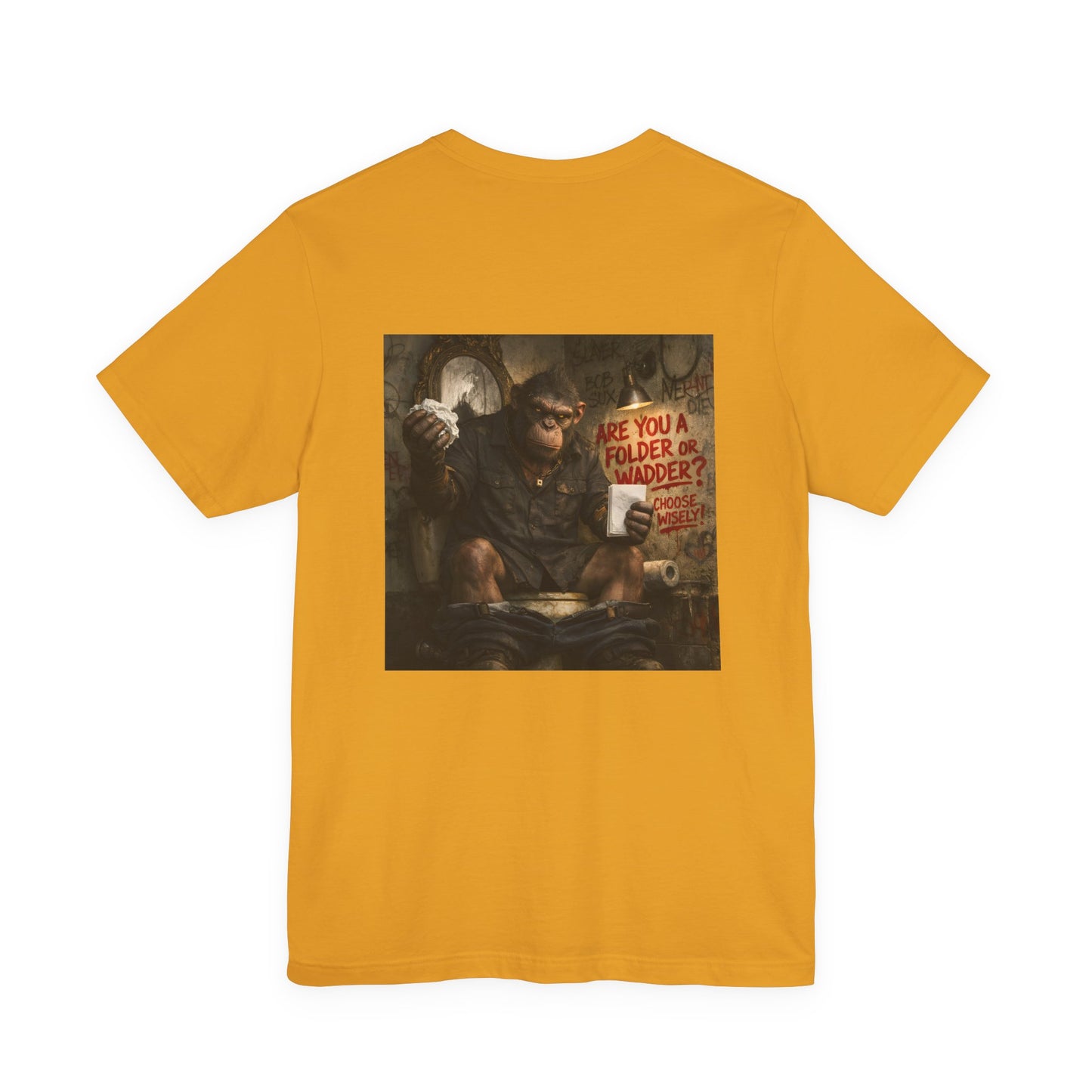 Gritty Question Tee — 'Are You a Folder or a Wadder?'  Graphic Shirt