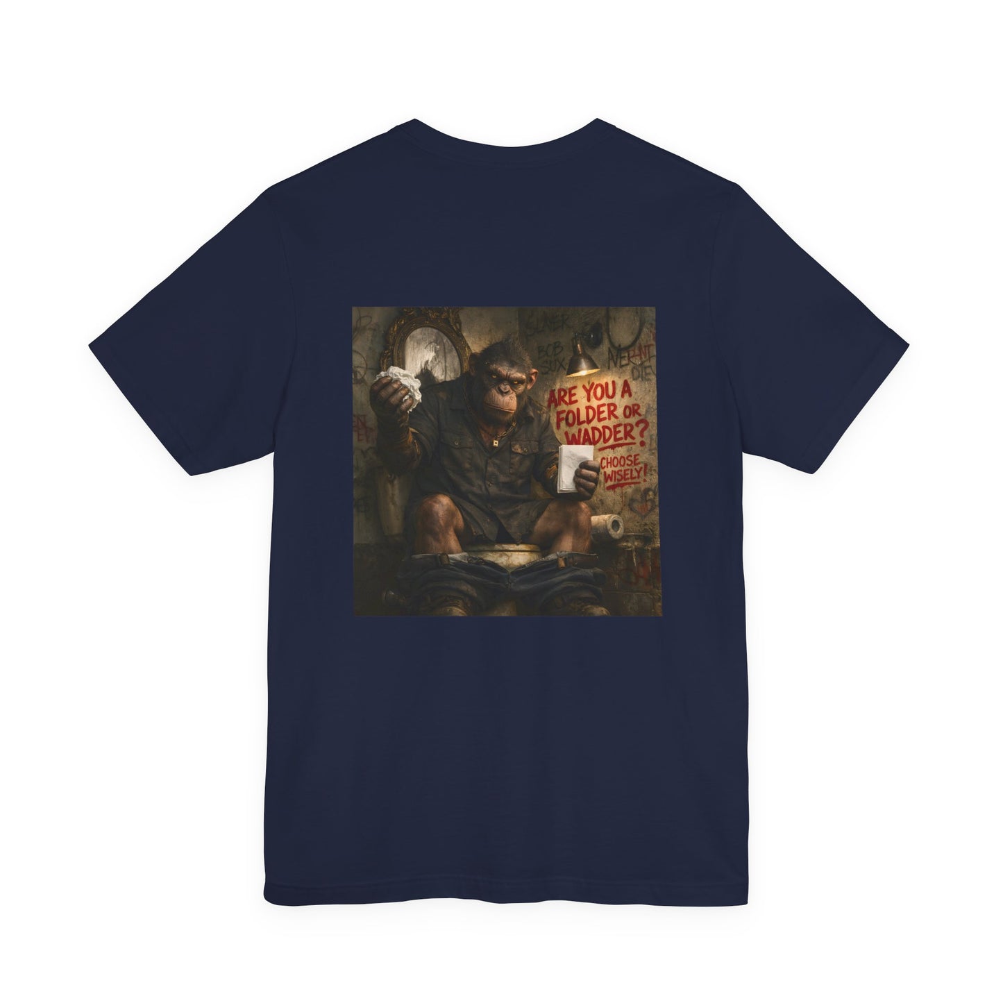 Gritty Question Tee — 'Are You a Folder or a Wadder?'  Graphic Shirt